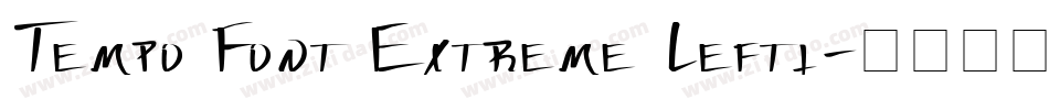 Tempo Font Extreme Lefti字体转换